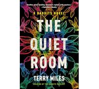 The Quiet Room: A Rabbits Novel