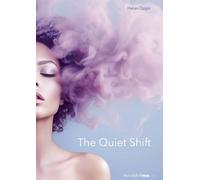 The Quiet Shift