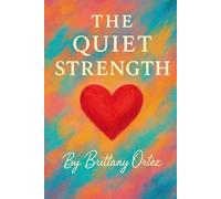 The Quiet Strength