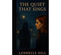 The Quiet That Sings