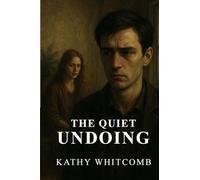 The Quiet Undoing