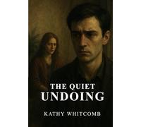 The Quiet Undoing