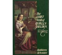 The Quiet War of Rebecca Sheldon