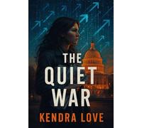 The Quiet War (The Silence Wars)