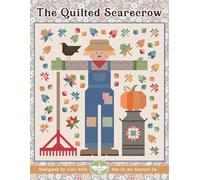 The Quilted Scarecrow Quilt Pattern by Lori Holt of Bee in my Bonnet and Its Sew Emma, ISE-281