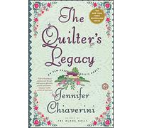 The Quilter's Legacy: An Elm Creek Quilts Novel: Volume 5 – Simon & Schuster