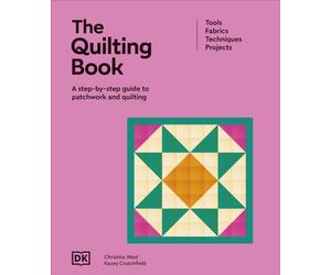 THE QUILTING BOOK by DK Hardback Self Help Business