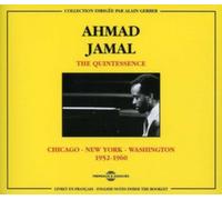 The Quintessence: Chicago - New York - Washington, 1952-1960