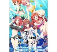 The Quintessential Quintuplets: Memories of a Quintessential Summer (PC) - Steam Gift - GLOBAL