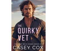 The Quirky Vet: 2 (Vet Shop Boys Down Under)