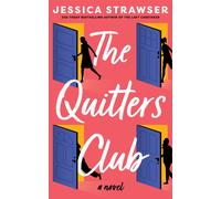 The Quitters Club : A Novel