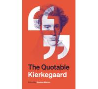 The Quotable Kierkegaard