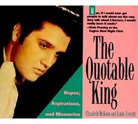 The Quotable King: Hopes, Aspirations,and Memories