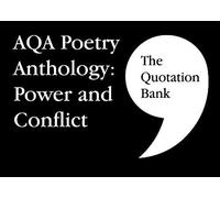 The Quotation Bank: AQA Poetry Anthology - Power and Conflict GCSE Revision and Study Guide for English Literature 9-1
