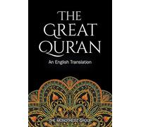 The Qur'an: A Monotheist Translation