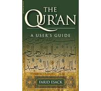 The Qur'an: A User's Guide
