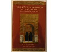 The Qur'an and the Prophet in the Writings of Shaykh Ahmad Al-Alawi