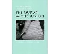 The Qur'an and the Sunnah: 25 (Occasional Papers Series)