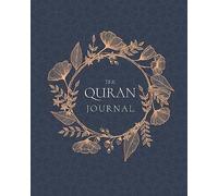 The Quran Journal: 365 Verses to Learn, Reflect Upon, and Apply by Umeda...