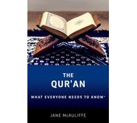 The Qur'an : What Everyone Needs to Know®