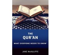 The Qur'an: What Everyone Needs to Know®