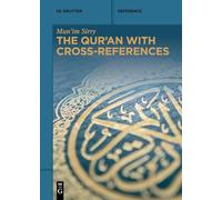 The Qur'an with Cross-References (de Gruyter Reference)