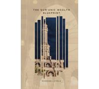 The Qur'anic Wealth Blueprint