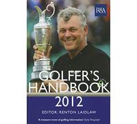 The R&A Golfer's Handbook 2012: PLC Edition