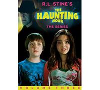 The R.L. Stines the Haunting Hour Series: Volume 3