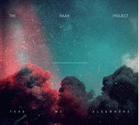 The Raah Project - Take me elsewhere