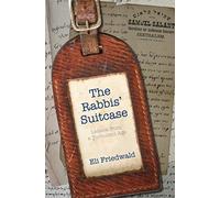 The Rabbis' Suitcase: Letters from a Turbulent Age