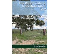 The Rabbit Catcher from Dead Man's Gate