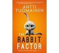The Rabbit Factor : The tense, hilarious bestseller from the 'Funniest writer in Europe' … FIRST in a series and soon to be a major motion picture Volume 1