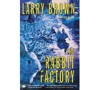 The Rabbit Factory: A Novel