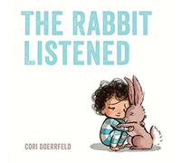 The Rabbit Listened - HardBack NEW Doerrfeld, Cori 20/02/2018