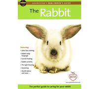 The Rabbit - Perfect Guide To Caring For Your Rabbit [DVD]
