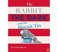 The Rabbit, the Dark and the Biscuit Tin