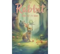 The Rabbit who lost its name