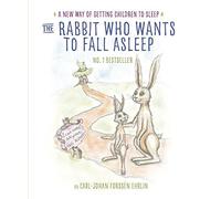 The Rabbit Who Wants to Fall Asleep: A New Way of Getting Children to Sleep by Carl-Johan Forssén Ehrlin (2015-11-05)