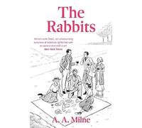 The Rabbits (Marvellous Milne)