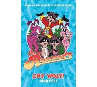 The Raccoons: Cry Wolf