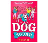 The Race: (The Dog Squad Book 2)