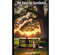 The Race For Excellence