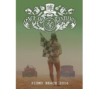 The Race Of Gentleman - Pismo Beach 2016