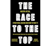 The Race to the Top: Structural Racism and How to Fight It