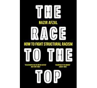 The Race to the Top: Structural Racism and How to Fight it