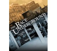 The Race Underground