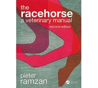 The Racehorse: A Veterinary Manual