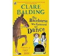 The Racehorse Who Learned to Dance (Paperback) Book - Clare Balding