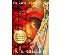 The Rachel Cooper Series - The Complete Trilogy: Body in the Wood, Hunted & Absolution